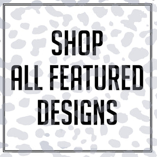 Featured Designs