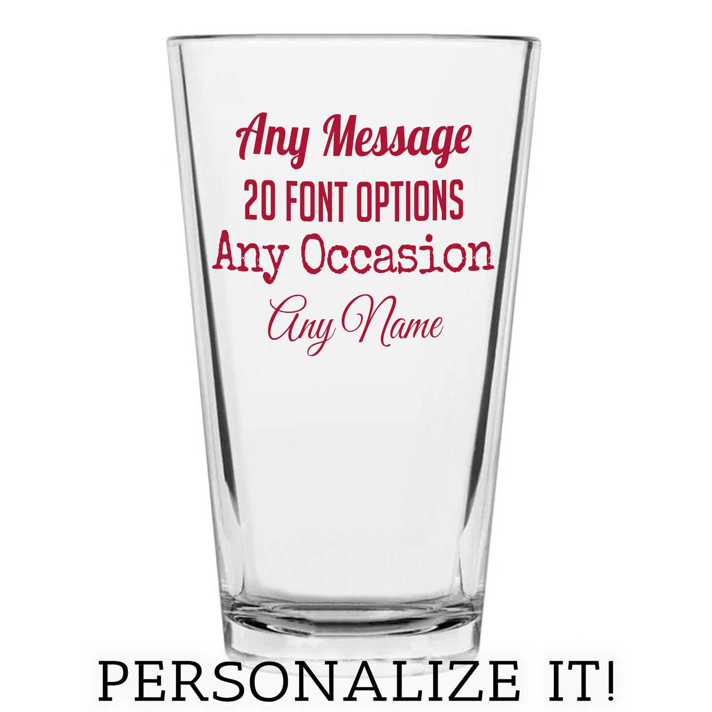 Personalized Printed Your Custom Text Pint Glass 16oz