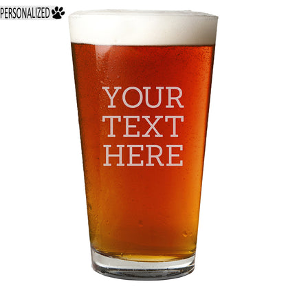 Personalized Your Custom Text Etched Pint Glass 16oz