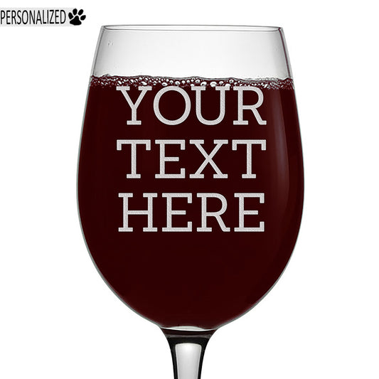 Your Custom Text Personalized Etched Stemmed Wine Glass 16oz